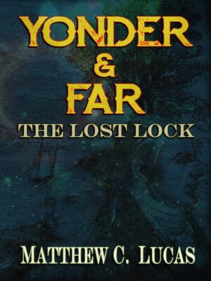 cover image of Yonder & Far